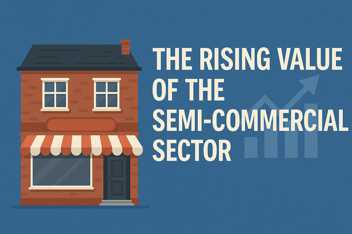 The Rising Value of the Semi Commercial Sector